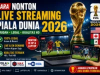 Cara Nonton Live Streaming Piala Dunia 2026 Legal di HP & Laptop: Fola Play, MAXstream, TVRI Klik